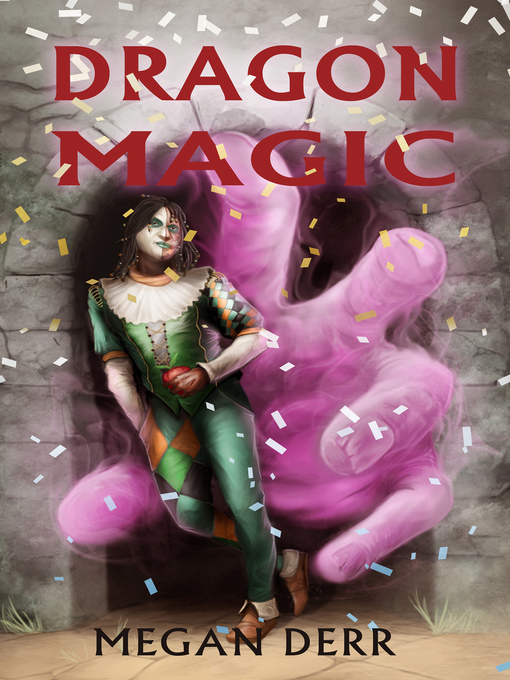 Title details for Dragon Magic by Megan Derr - Available